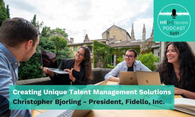 HR in Review 51 – Creating Unique Talent Management Solutions with Christopher Bjorling