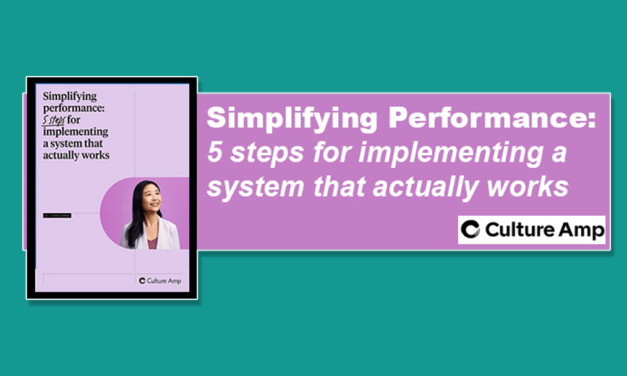 Simplifying Performance: 5 steps for implementing a system that actually works