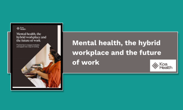 Mental Health, the Hybrid Workplace and the Future of Work